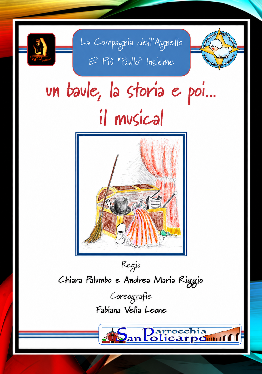 Un Baule la storia e poi... il musical